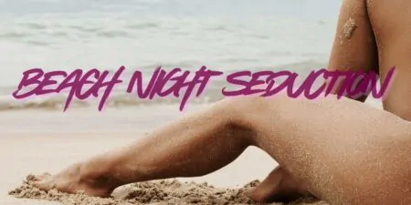 Beach Night Seduction: Beautiful Waves Of Desire